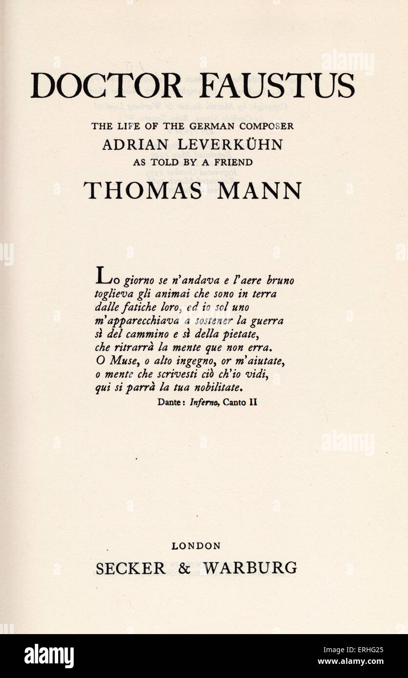"Doktor Faustus; das Leben des deutschen Komponisten Adrian Leverkuhn erzählt von einem Freund "Roman von Thomas Mann. Veröffentlicht Stockfoto
