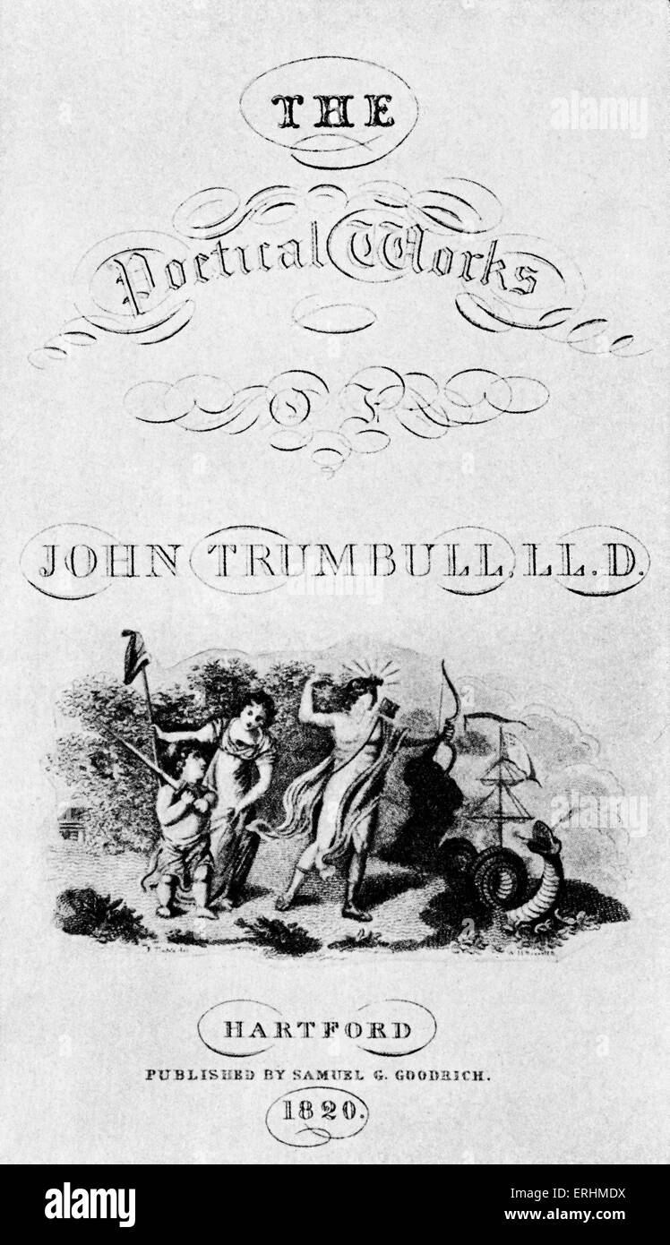 "Die poetische Werke" - von John Trumbull. Titelseite. Veröffentlicht in Hartford, Connecticut 1820. JT amerikanischer Dichter, 24. April 1750- Stockfoto