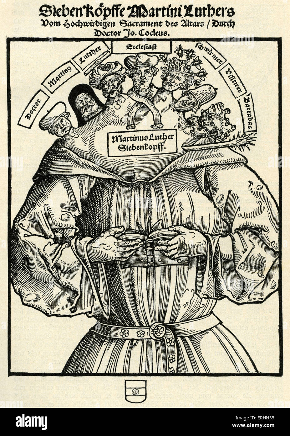 Die sieben Häupter des Martin Luther - Deutsche Karikatur von Hans Brosamer, 1529. Luthers sieben Gesichter: "Doctor" (die gut ausgebildete Stockfoto