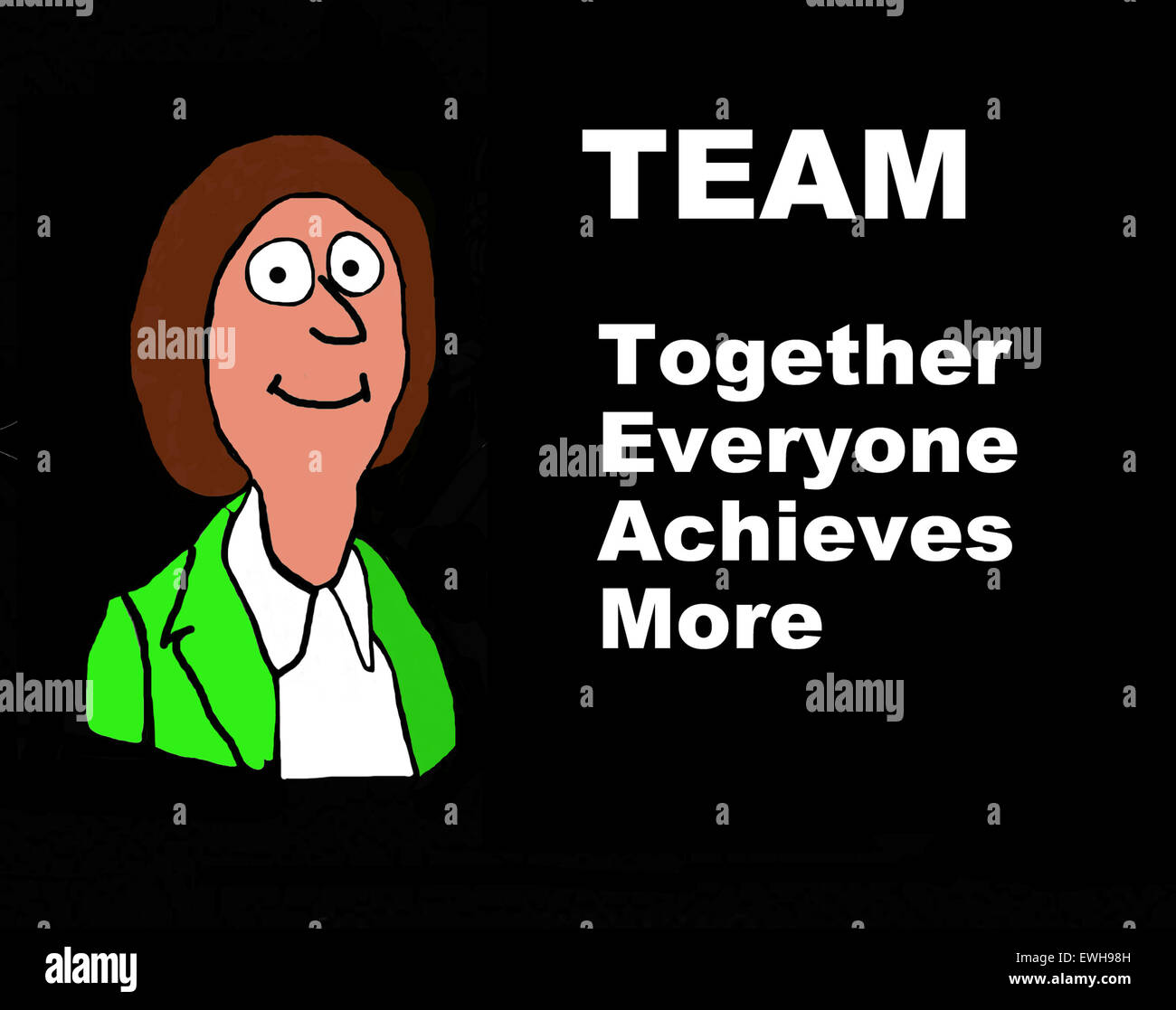 Geschäft Cartoon zeigt Geschäftsfrau und die Worte "TEAM: gemeinsam jeder erreicht mehr". Stockfoto