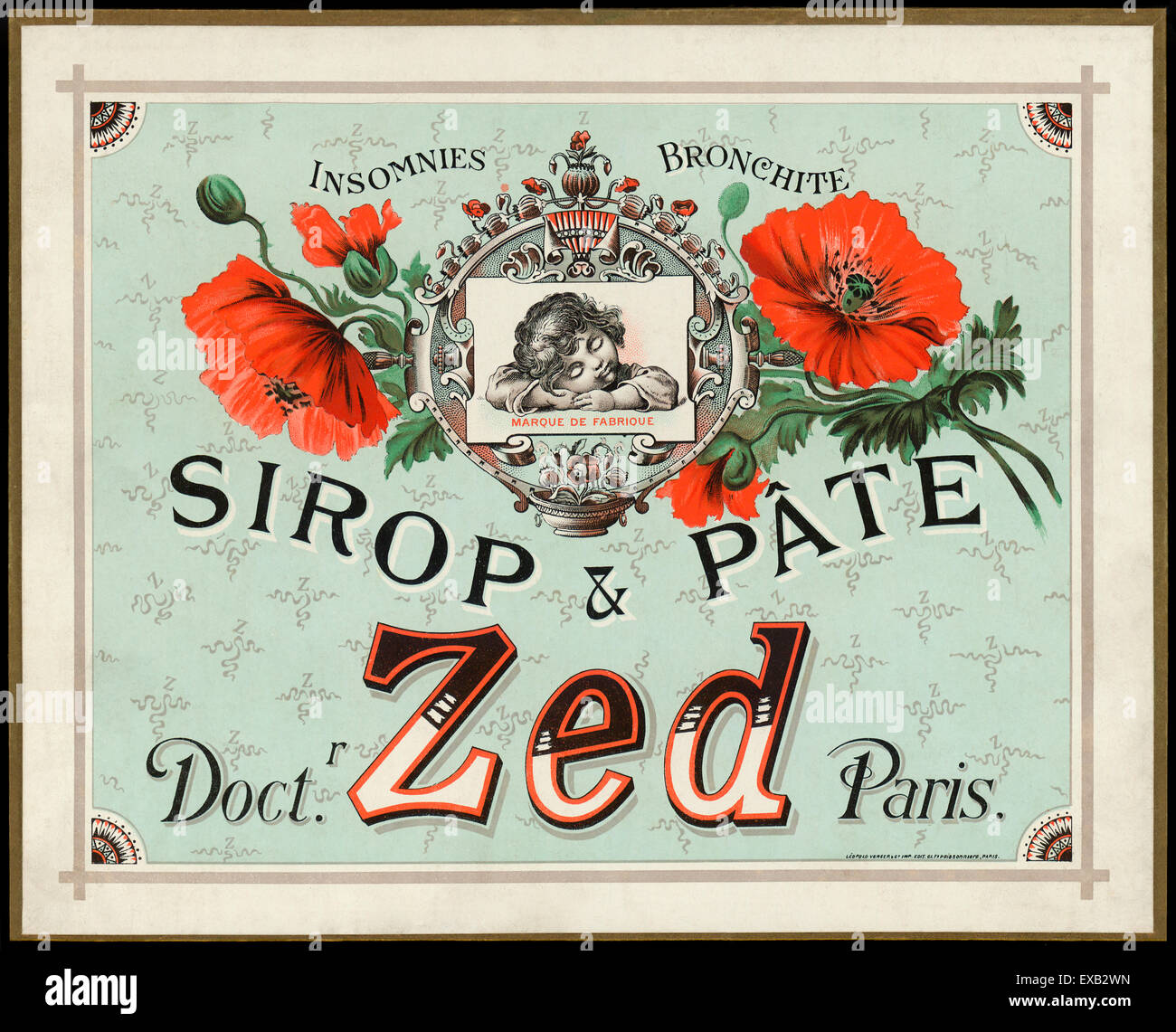 Werbung für Sirop & Pate Zed von Léopold Verger & Companie, Paris um 1890 hergestellt. Sirop-Zed und Sirop Pate war eine populäre französische Hustensaft und Medizin für Kinder und Erwachsene vermarktet um Halsschmerzen und Schlaflosigkeit helfen. Der Wirkstoff in beiden wurde Codein, ein Schlaf-induzierende und Analgetikum Droge von Opium abgeleitet. Diese Periode Anzeige verfügt über ein Kind ruht friedlich eingerahmt von Mohn Hülsen und farbenfrohen Illustrationen von Papaver Somniferum (Schlafmohn). Siehe Beschreibung für mehr Informationen. Stockfoto