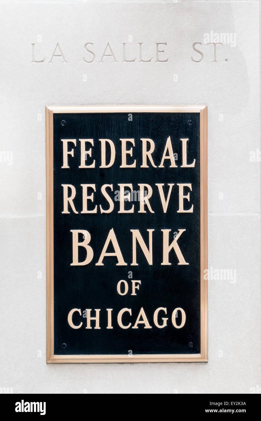 Ein Schild an der Federal Reserve Bank of Chicago in LaSalle Street. Stockfoto