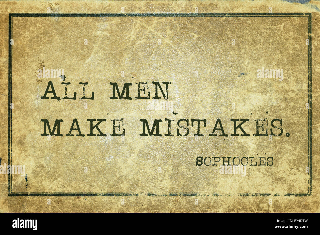 Alle Menschen machen Fehler - der griechische Philosoph Sophokles Zitat auf Grunge Vintage Karton gedruckt Stockfoto