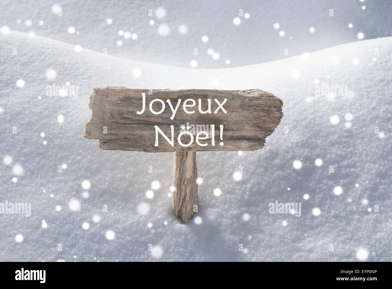 Zeichen Schneeflocken Joyeux Noel bedeutet Frohe Weihnachten Stockfoto