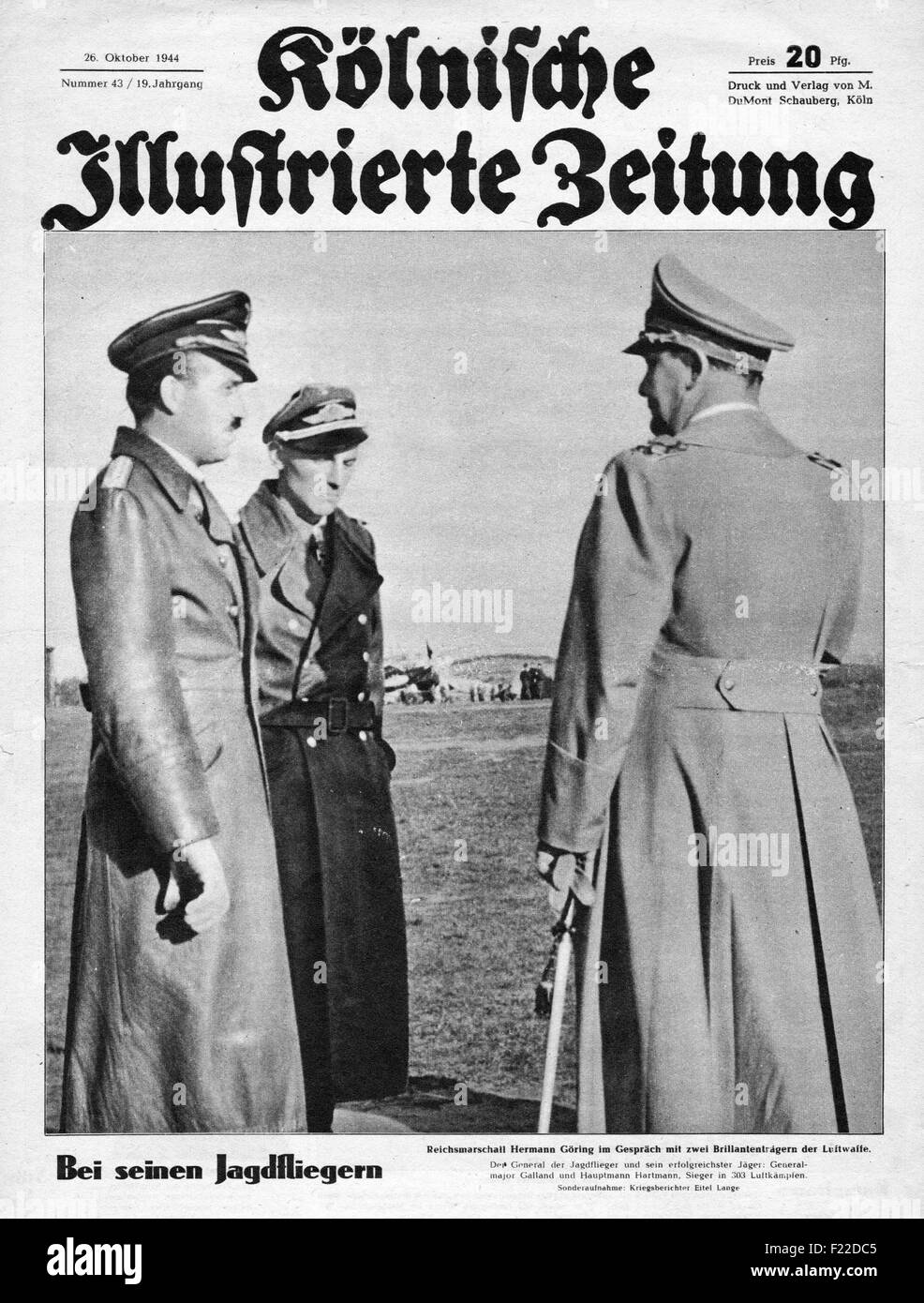 1944 Kolnischer Illustrierte Zeitung Titelseite zeigt Reichsmarschall Hermann Göring & General-Major Adolf Galland Stockfoto