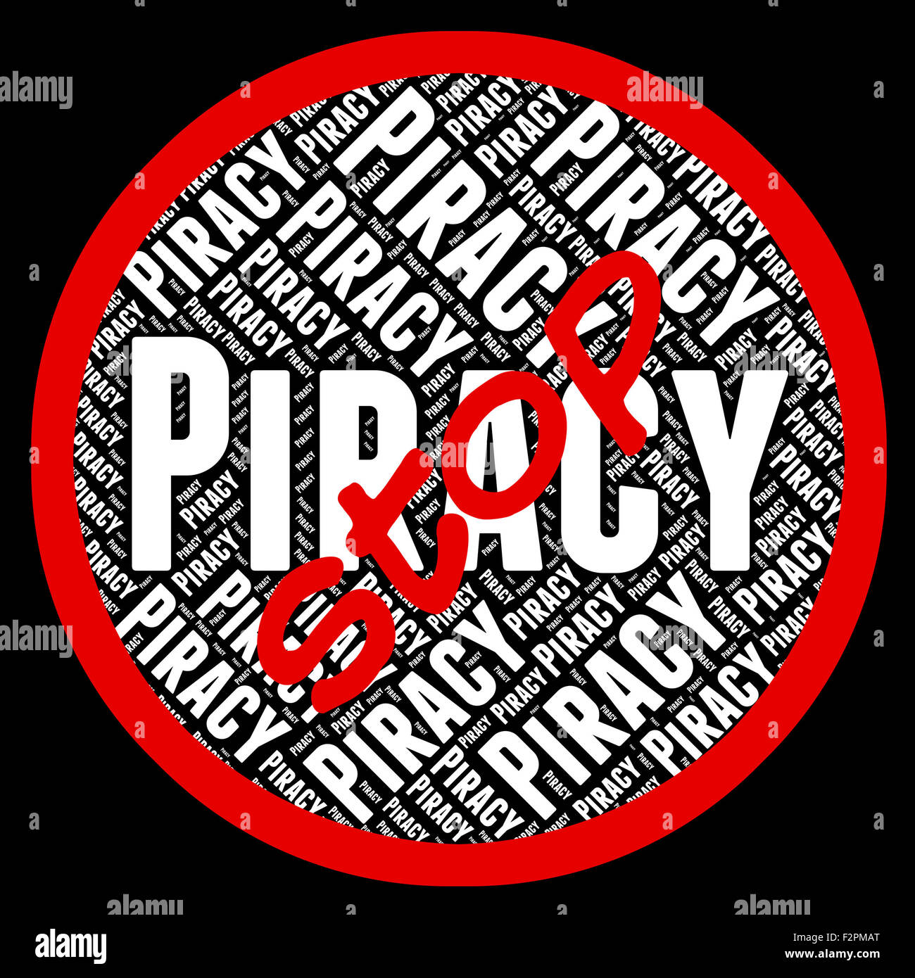 Stop Piracy Angabe Kopie Recht und Eigentum Stockfoto