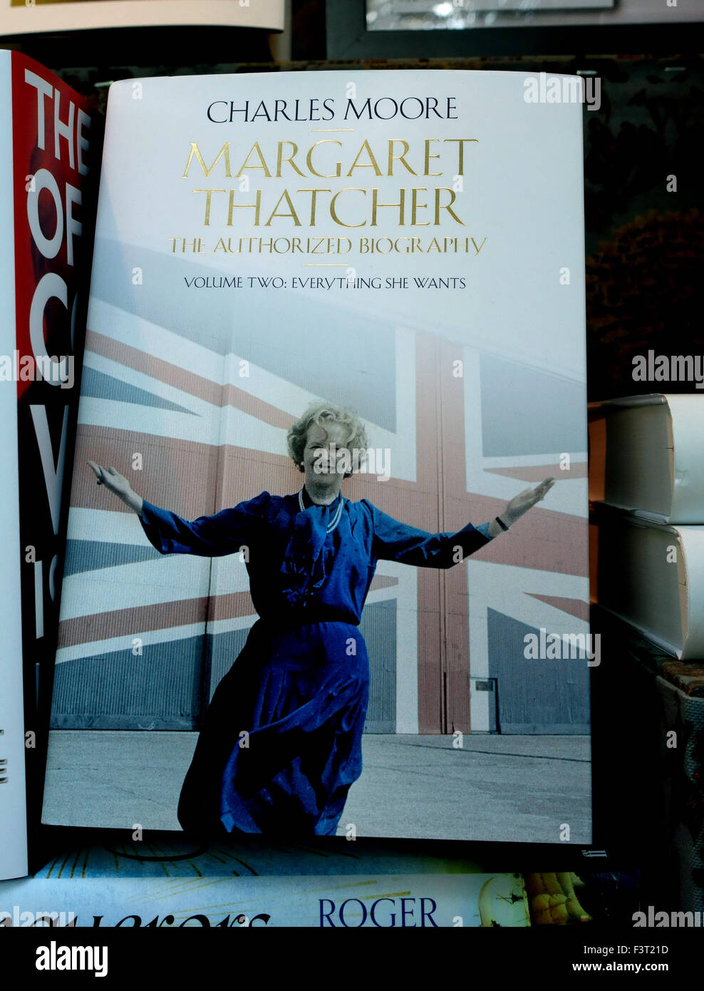 Band zwei der Charles Moores Biographie von Margaret Thatcher, London Stockfoto