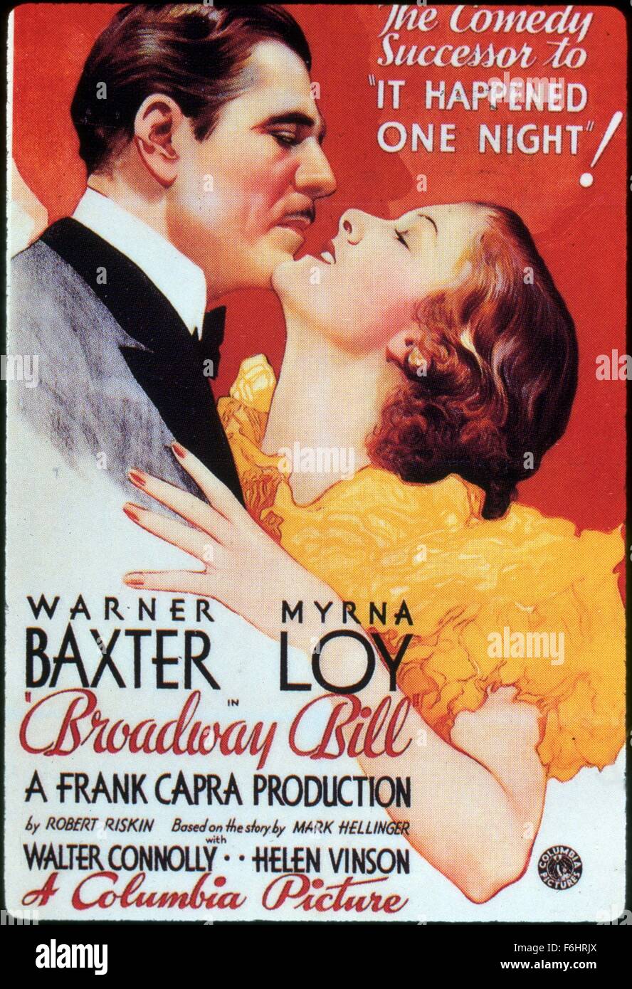 Filmtitel 1934: BILL BROADWAY, Regie: FRANK CAPRA, Studio: COLUMBIA, im Bild: WARNER BAXTER, PLAKATKUNST, MYRNA LOY, ROMANCE, tanzen. (Bild Kredit: SNAP) Stockfoto