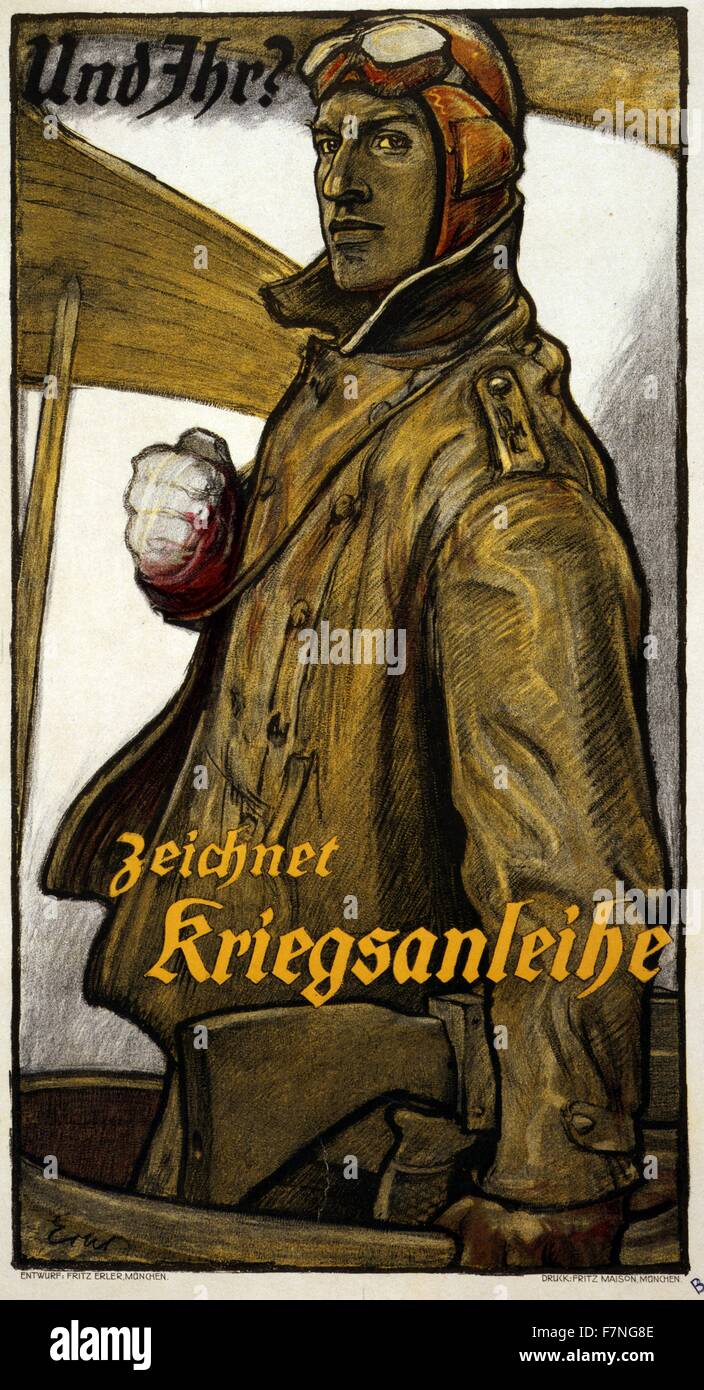 Plakat zeigt einen verwundeten deutschen pilot stehen in der cockpit(?) eines Flugzeugs. Text: Und Sie? Abonnieren Sie die Kriegsanleihe. Von Fritz Erler. Stockfoto