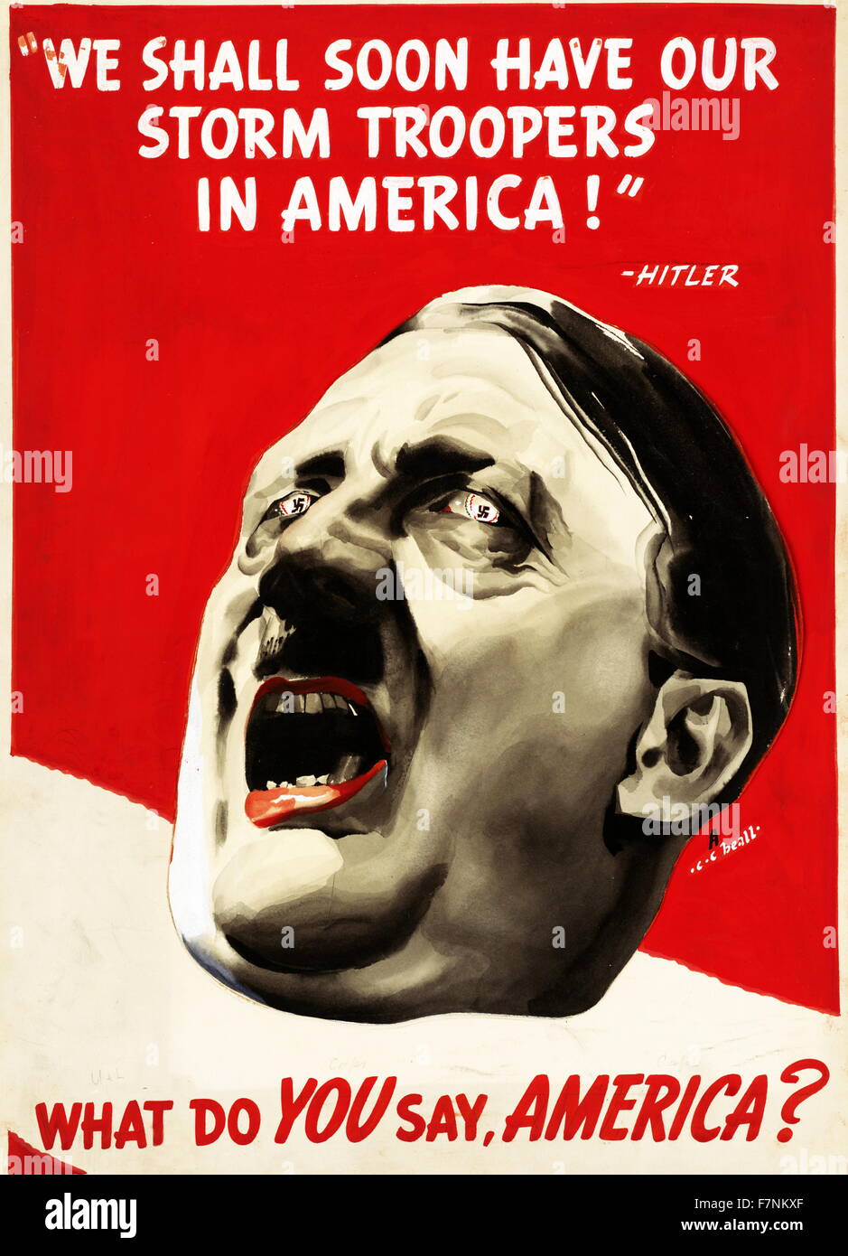 Anti-Nazi-Propagandaplakat (amerikanisch) während Weltkrieges zwei 1943. "Wir werden bald unsere Sturmtruppen In Amerika haben!-Hitler. Was sagen Sie Amerika " Stockfoto