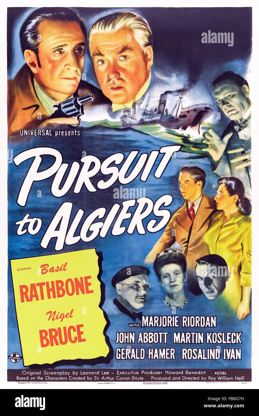 Plakat für "Streben nach Algier" 1945 Sherlock Holmes Film unter der Regie von Roy William Neill und Darsteller Basil Rathbone (Holmes); Nigel Bruce (Watson) und Marjorie Riordan (Sheila Woodbury). Stockfoto