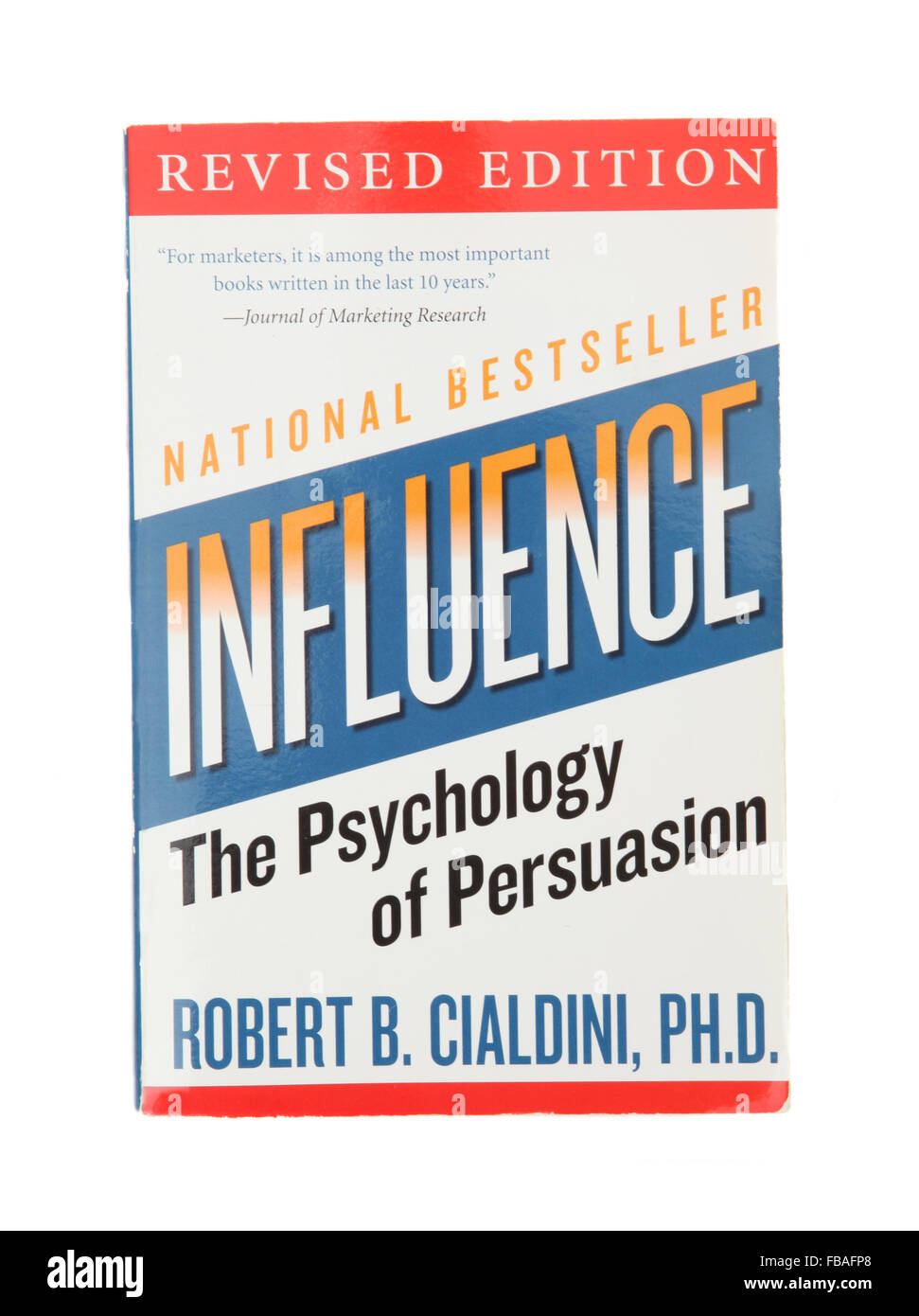 Das Buch - Einfluss der Psychologie der Überzeugung von Robert B Cialdini Stockfoto