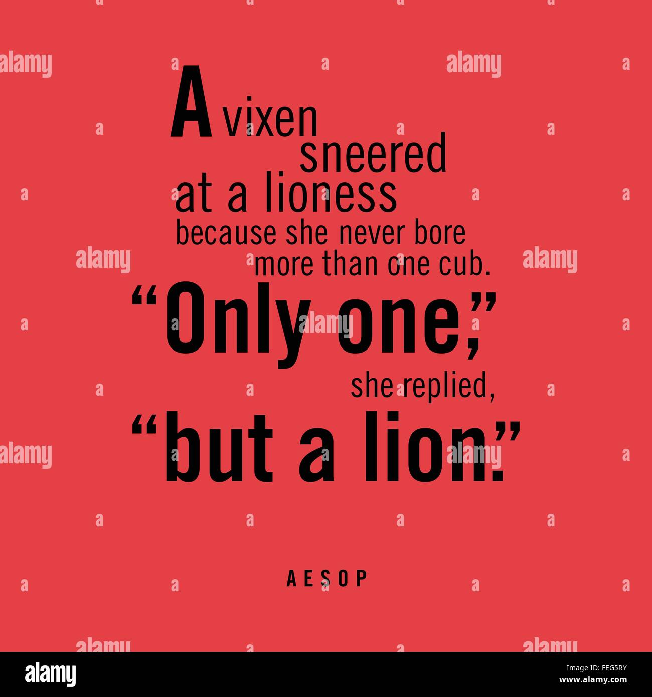 "Eine Füchsin höhnisch an eine Löwin, weil sie nie mehr als ein Jungtier geboren. "Nur eine", antwortete sie, "aber ein Löwe." Aesop Stock Vektor