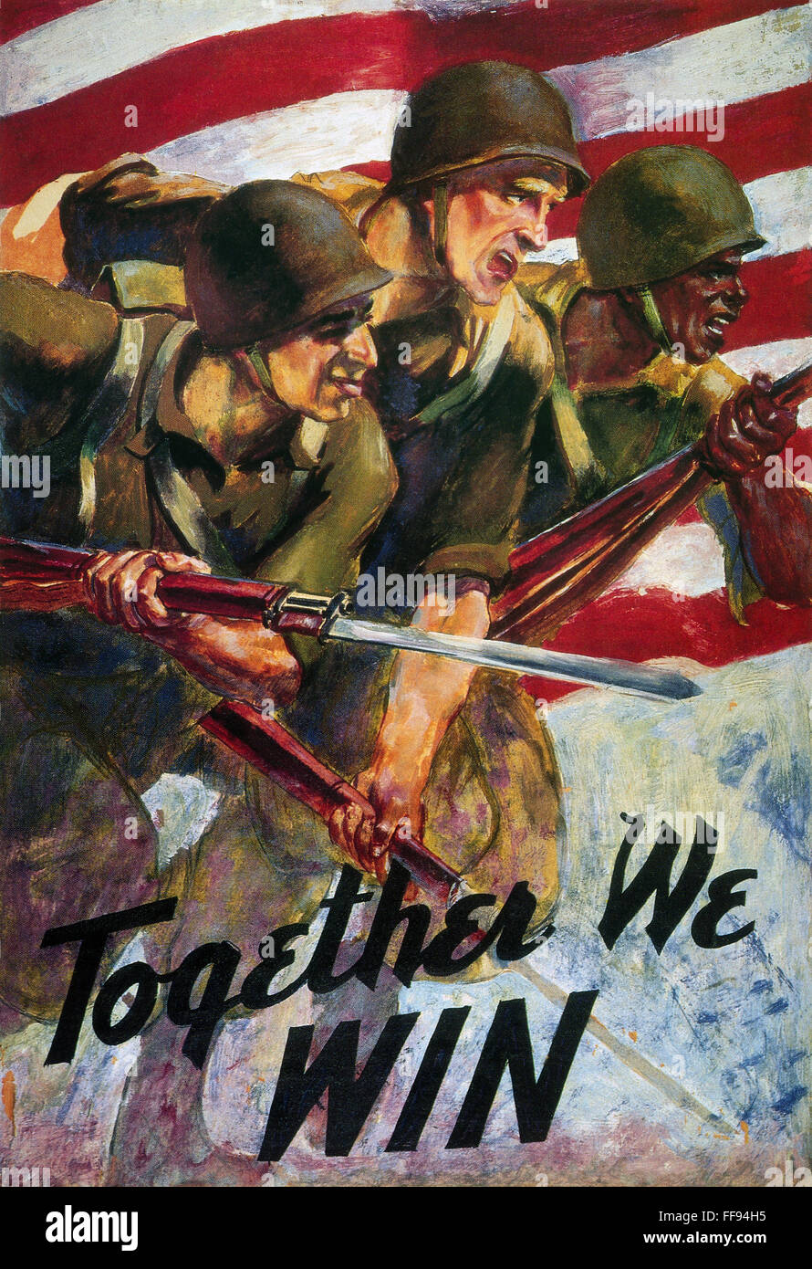 WWII: BIRACIAL EINHEIT POSTER. /n'Together, die wir gewinnen ": amerikanische Weltkrieg Plakat mit schwarzen und weißen Soldaten Seite an Seite kämpfen. Stockfoto