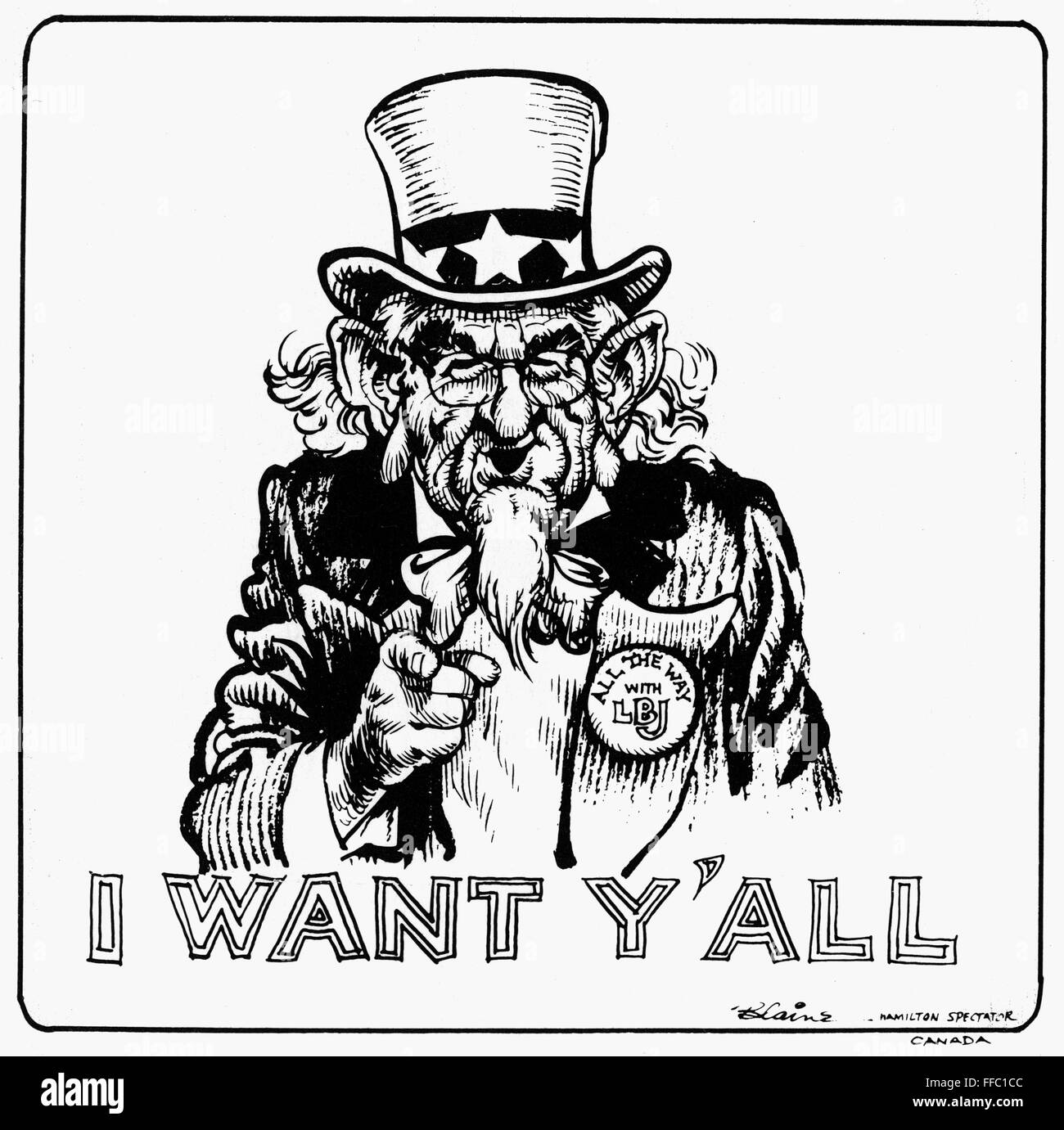 LYNDON B. JOHNSON: CARTOON. /n'I wollen y ' all. " Kanadischen Cartoon während Lyndon B. Johnsons 1964 Kampagne gedruckt. Stockfoto