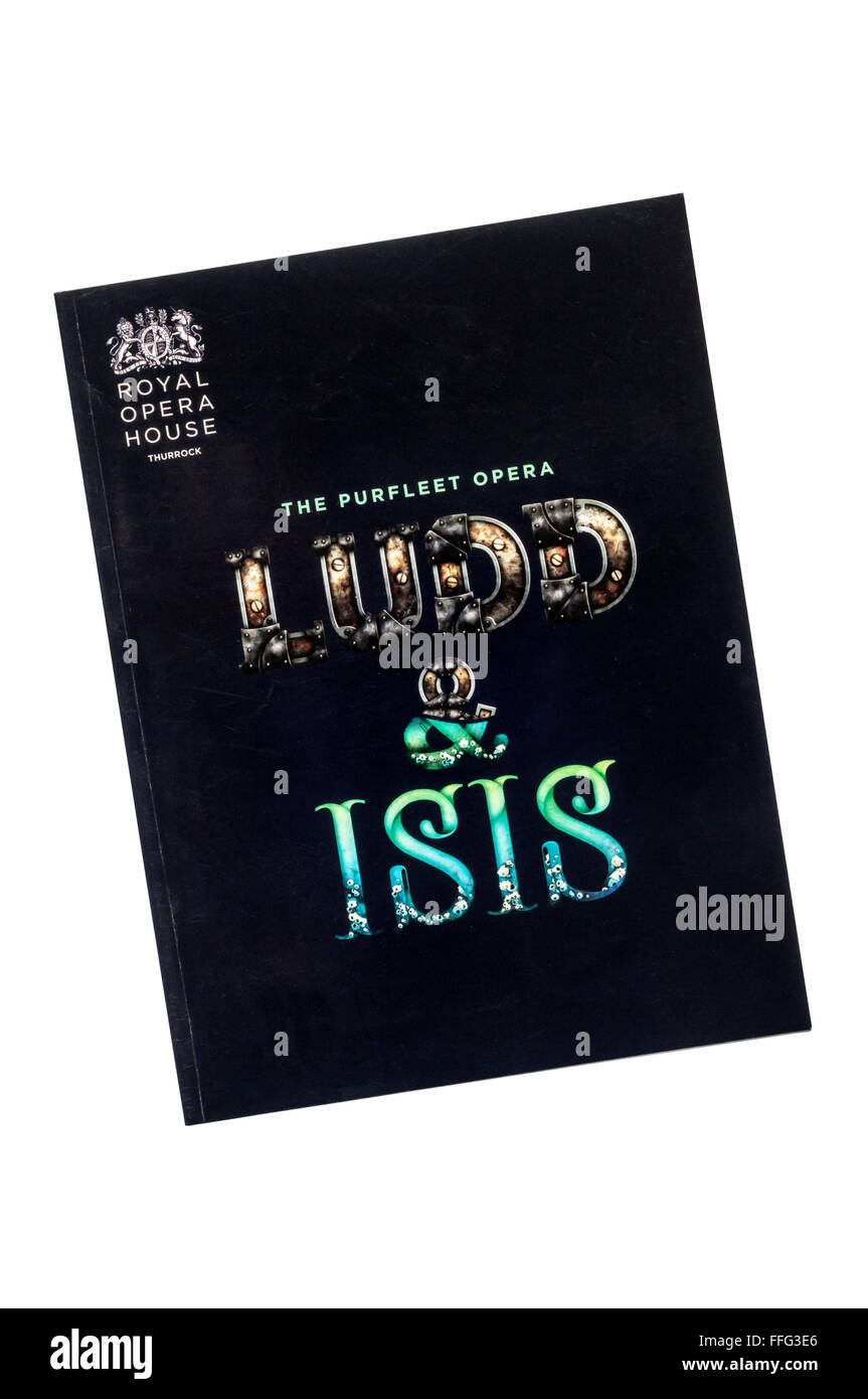 Programm für die 2010-Royal Opera House-Produktion von Ludd & Isis: Purfleet Oper im hohen Haus Produktion Park, Purfleet. Stockfoto