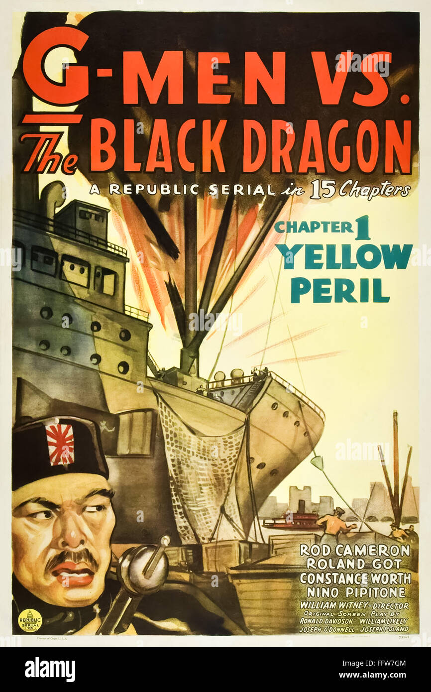 G-Men vs. The Black Dragon (1943) unter der Regie von Spencer Gordon Bennet und William Witney mit Rod Cameron, Roland Got und Constance Worth. Bundesagente Rex Bennett, zusammen mit britischen und chinesischen Agenten, kämpft gegen die Black Dragon Society, einen japanischen Spionage-Ring, der die US-Kriegsanstrengungen im Zweiten Weltkrieg sabotieren will. Foto eines Original-Filmplasters aus dem Jahr 1943 für Kapitel 1: „Die gelbe Gefahr“. Stockfoto