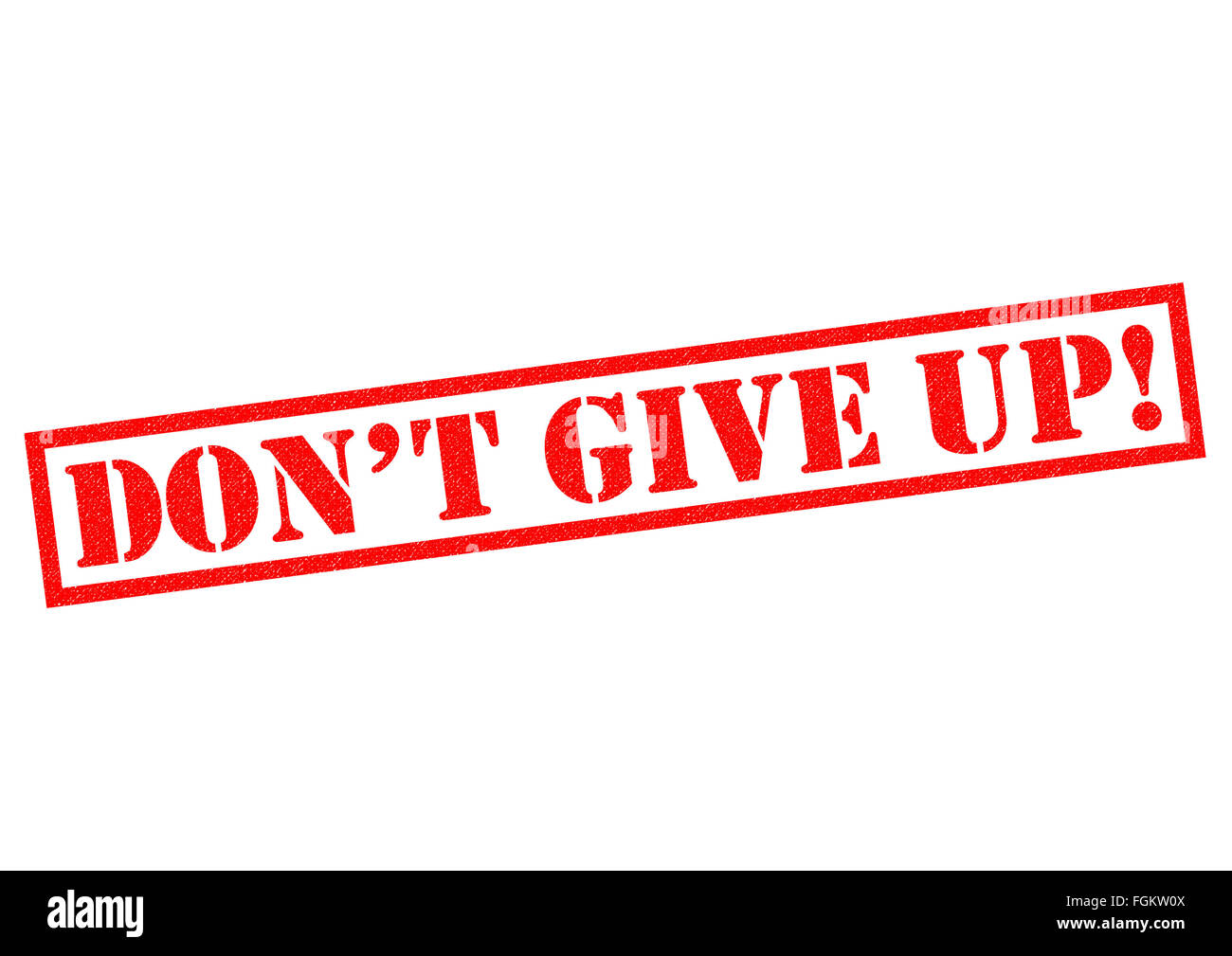 Gib nicht auf! roter Stempel auf einem weißen Hintergrund. Stockfoto