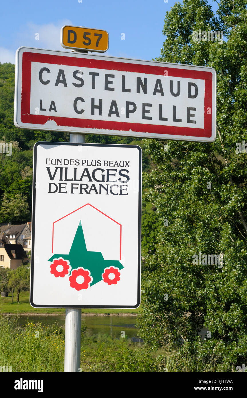 Castelnaud la Chapelle eines Les Plus Beaux Dörfer de France (The Most schöne Dörfer von Frankreich)-Verkehrsschild Stockfoto