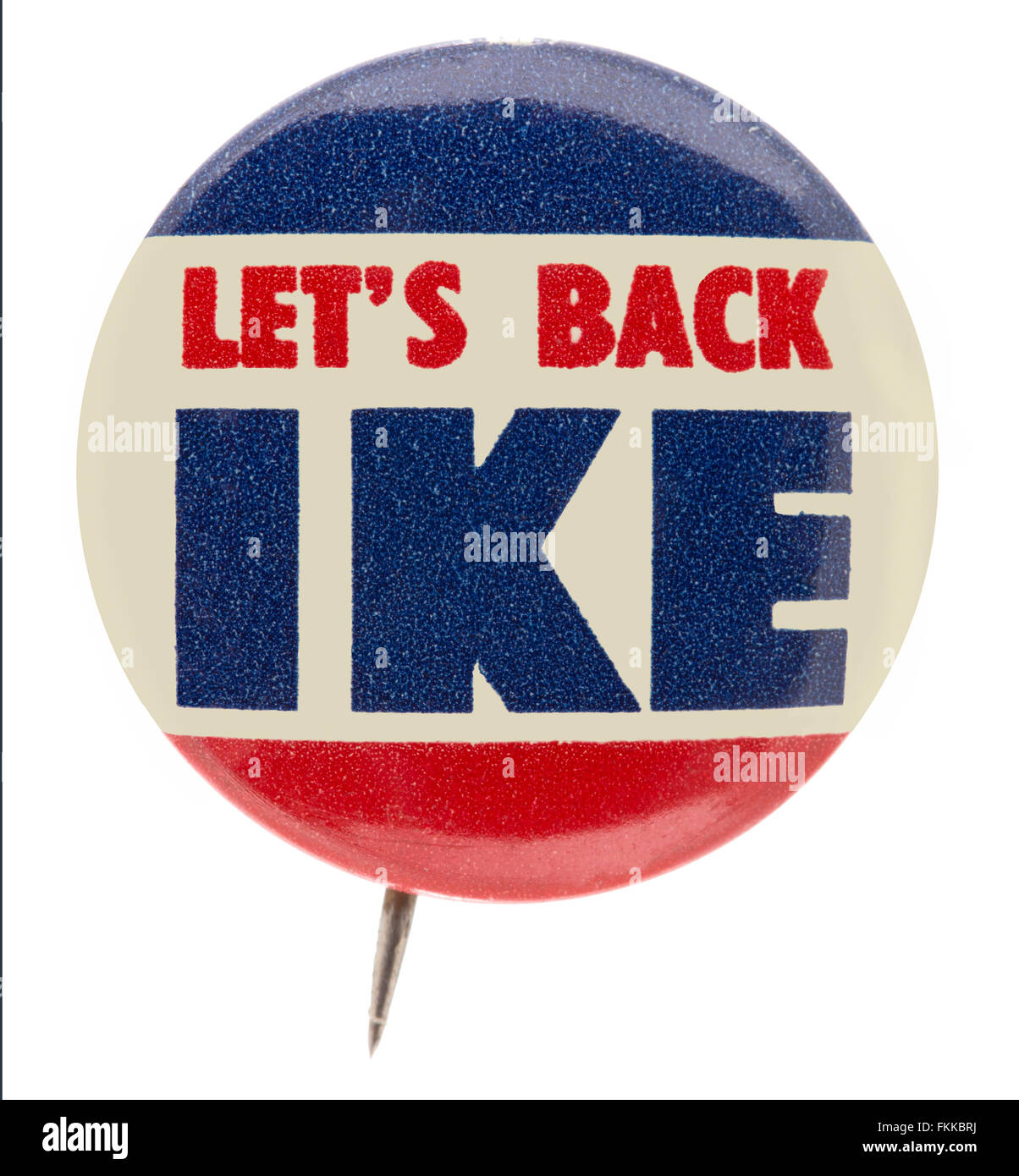 1950er Jahren Dwight D. Eisenhower Präsidentenkampagne pin zurück Knopf Abzeichen mit dem Slogan wollen wir wieder Ike Stockfoto