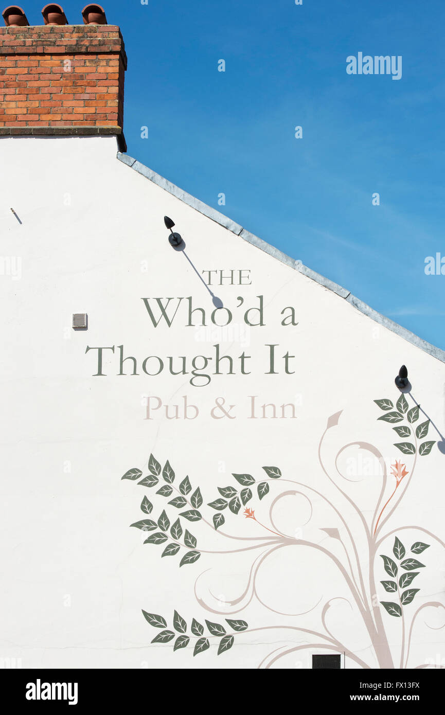 Die Who'd A Thought It Inn Zeichen. Glastonbury, Somerset, England Stockfoto