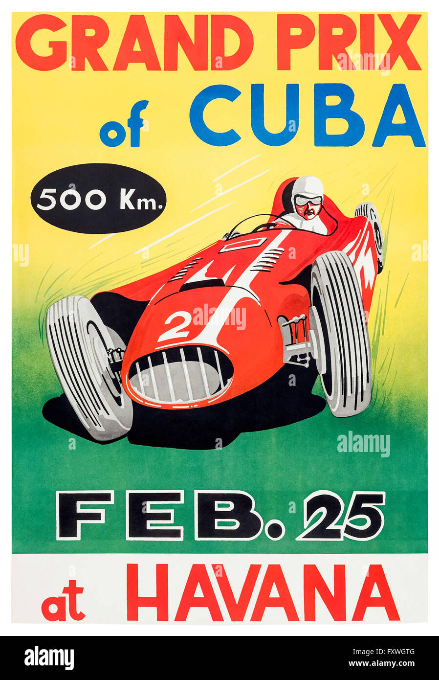 "Grand Prix von Kuba" 25. Februar 1958 Poster mit Fangio wurde von den Anhängern der Fidel Castro am Vorabend des Rennens entführt und freigegeben, nachdem seine Oberfläche. Siehe Beschreibung für mehr Informationen. Stockfoto