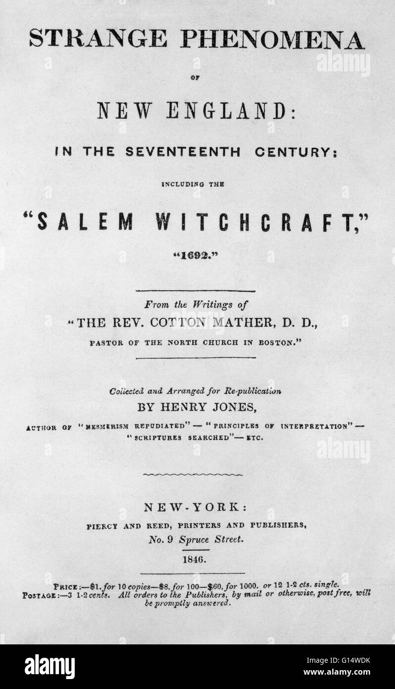 Titelblatt des "Seltsamen Phänomene von New England In der siebzehnten Jahrhunderts, einschließlich the Salem Witchcraft, 1692," aus den Schriften von Cotton Mather. Veröffentlicht im Jahr 1846. Stockfoto