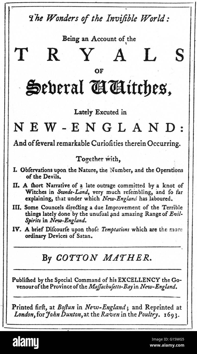 Titelseite von "Wunder der unsichtbaren Welt", ein Buch von Cotton Mather 1693 veröffentlicht. Sein Buch gibt Konten von Salem Witch Trials, die in den puritanischen stattfand basierend Stadt Salem Massachusetts. Als Erzähler und Prediger der zweiten C Stockfoto
