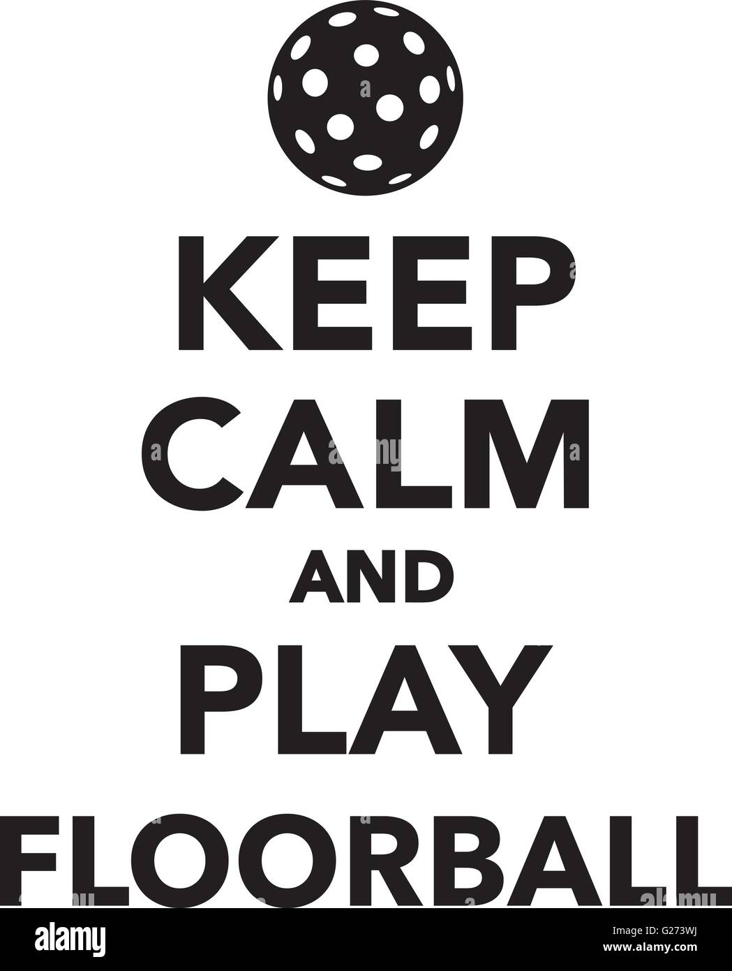 Ruhe bewahren und Floorball spielen Stock Vektor