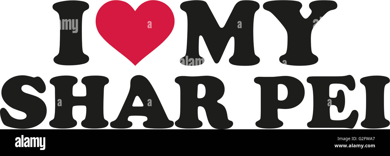 Ich liebe meine Shar-pei Stockfoto