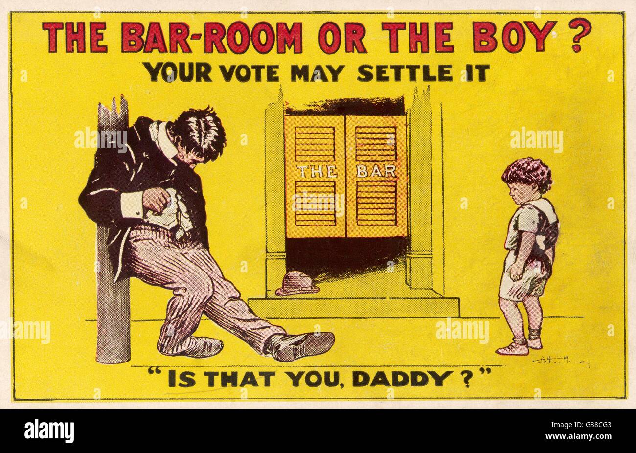 "DAS IST SIE, DADDY?" Propaganda für ein Verbot setzt voraus, dass jeder Mann, der eine Bar bevormundet wird ein betrunkener Sot...      Datum: ca. 1918 Stockfoto