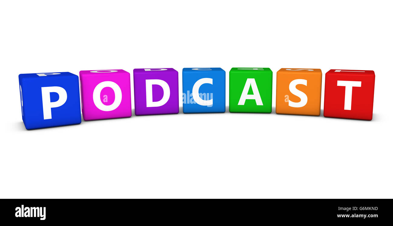 Podcast-Wort und Zeichen auf bunten Würfel 3D Illustration auf weißem Hintergrund. Stockfoto