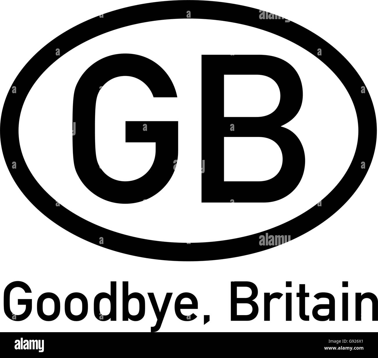 BREXIT Symbol - Großbritannien Nationalität Schild mit Subline "Goodbye, Großbritannien" Stock Vektor