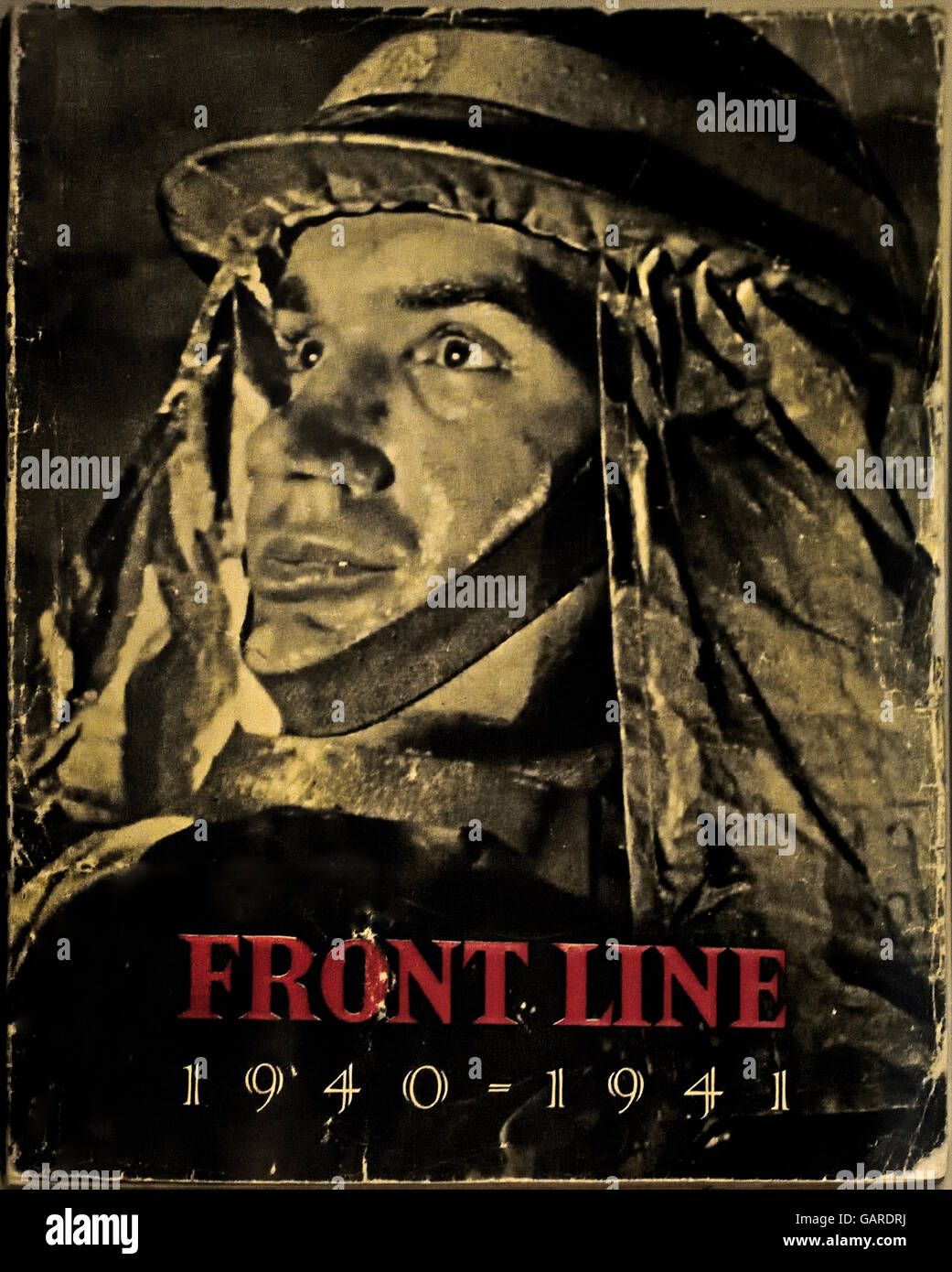 Front Line 1940-1941 (Text der britischen zivile Verteidigung London 942) zweiten Weltkrieg 2 Stockfoto