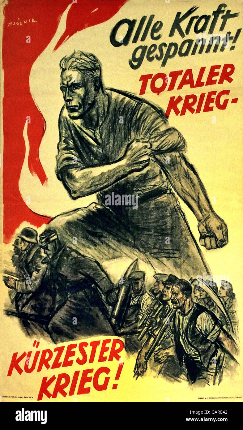 Plakat-Fell-Höhle wollte Krieg - Poster für den totalen Krieg 1943 / 44 Berlin Nazi-Deutschland Stockfoto