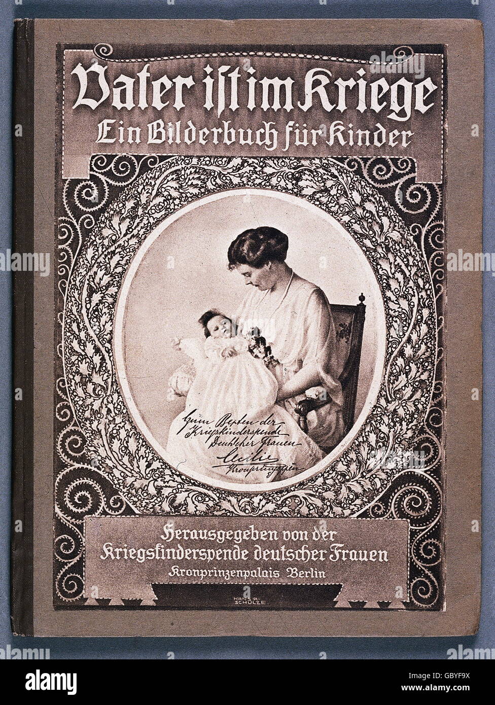 Geographie / Reisen, Deutschland, Politik, Propaganda, Kinderbuch 'Vater ist im Kriege', herausgegeben von der Kriegsbabyhilfe deutscher Frauen, erster Weltkrieg / 1. Weltkrieg, 1914 - 1918, Zusatzrechte-Clearences-nicht vorhanden Stockfoto