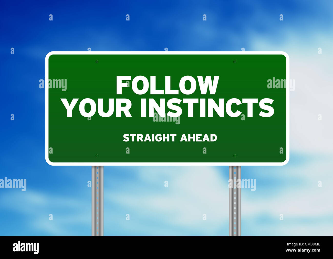 Grüne Verkehrszeichen - Folge deinem Instinkt Stockfoto