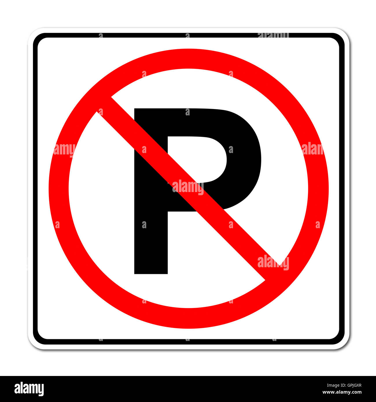Kein Parkplatz-Schild Stockfoto