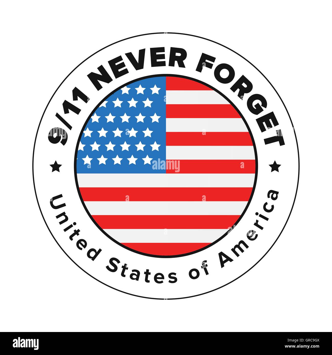 Flagge der USA mit Zeichen, dass wir nie vergessen werden, 9/11 Stock Vektor