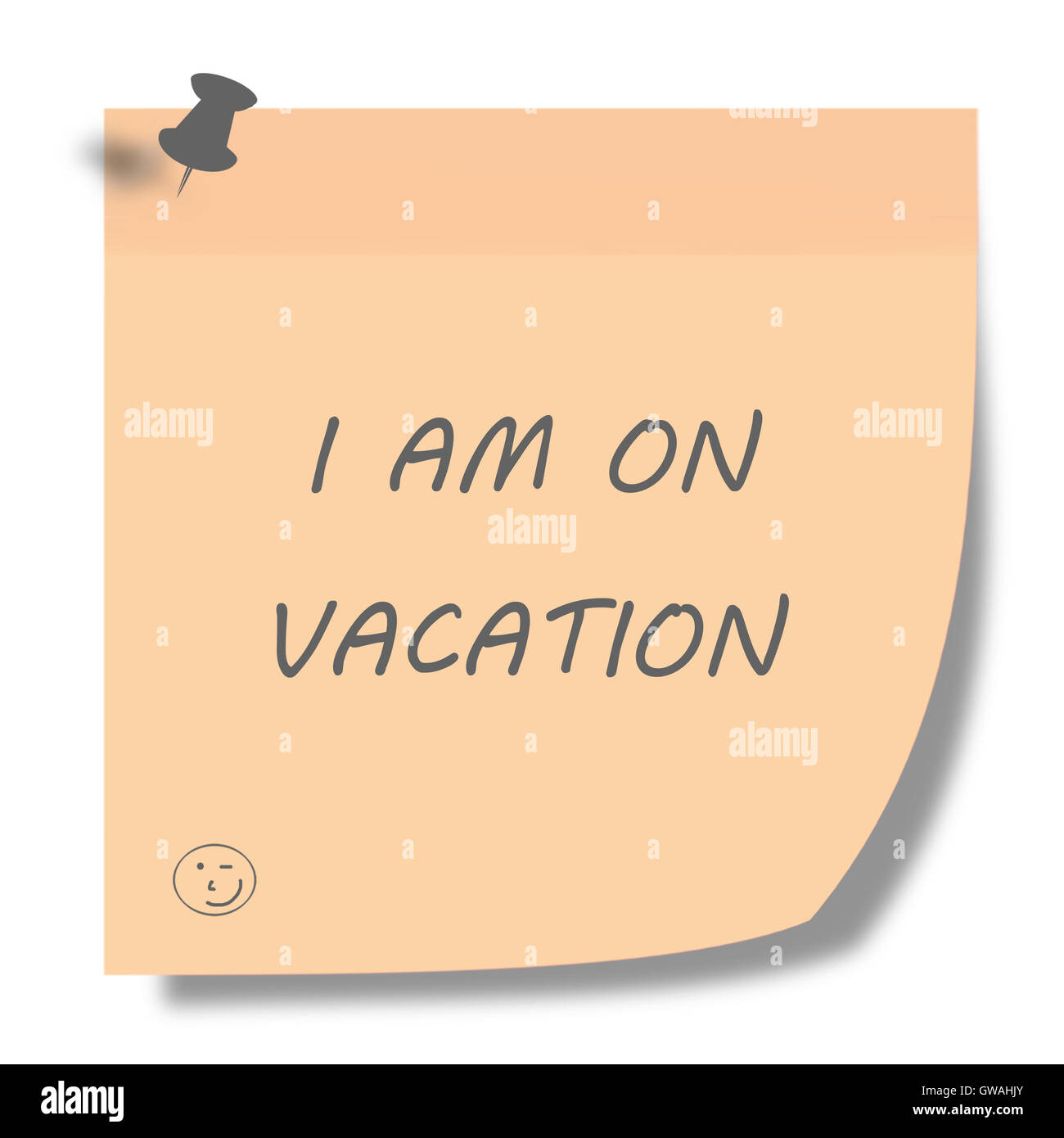 Ich bin auf Urlaub Hinweis auf Post it - Urlaub Konzept Abbildung Stockfoto