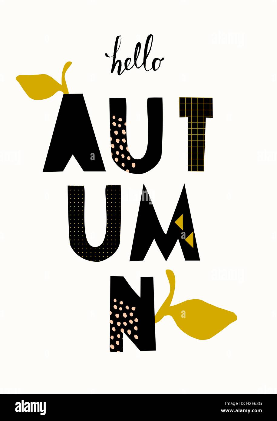 Typografischen Stildesign für die Herbstsaison mit schwarzen Buchstaben, Blatt Dekoration und geometrische Elemente, isoliert auf weißem bac Stock Vektor