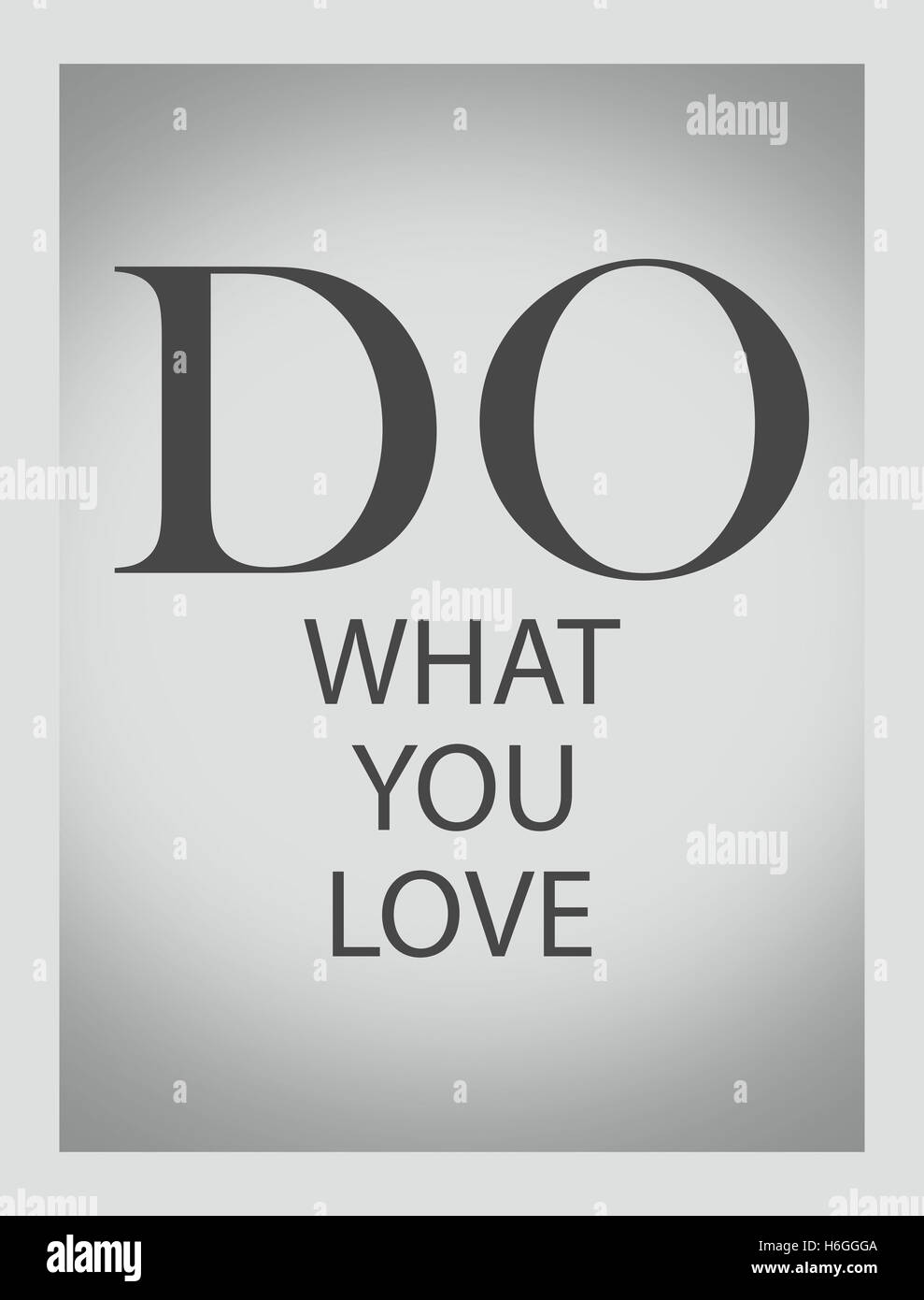 inspirierende Zitate "Do what you love" Stockfoto