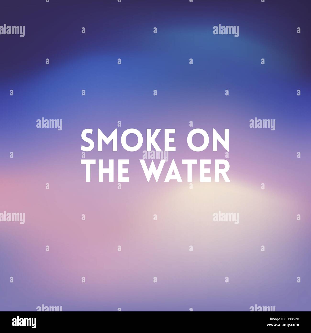 Quadrat der Hintergrund jedoch unscharf - Himmel Wasserfarben des Meeres mit Zitat - Rauch auf dem Wasser Stock Vektor