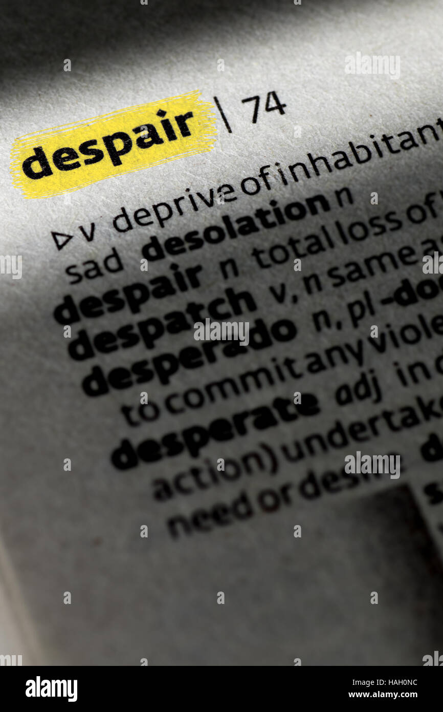 Gedruckte Wort von einer Seite eines Wörterbuchs - Verzweiflung Stockfoto
