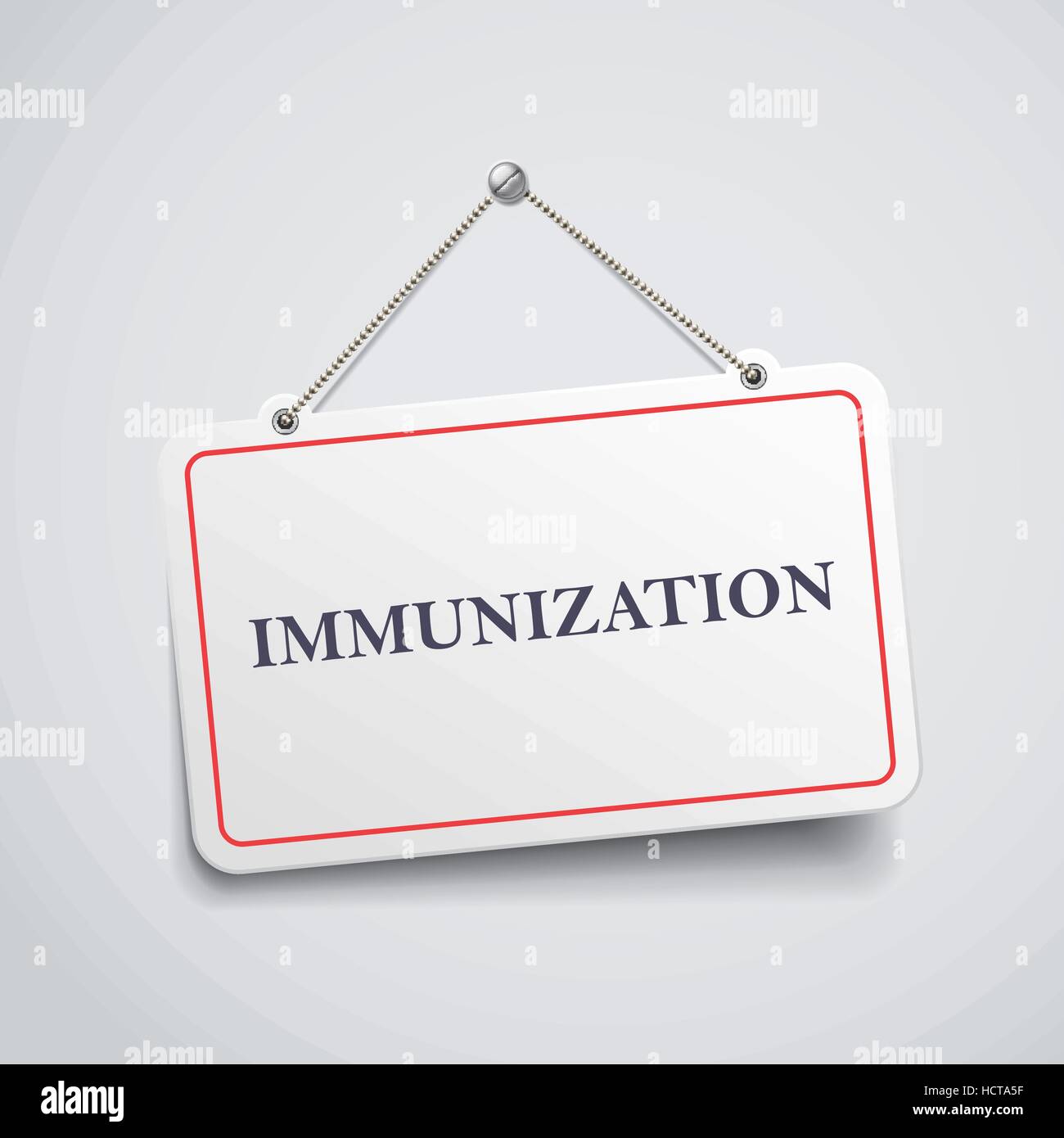 Immunisierung Zeichen isoliert auf weiße Wand hängen Stock Vektor