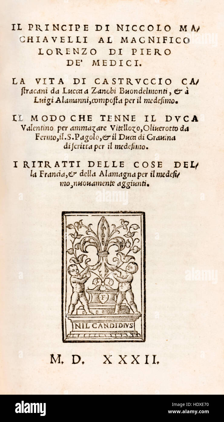 Titelseite Von Der Prinz Und Andere Arbeiten Von Niccolo Machiavelli 1469 1527 Veroffentlichte Im Jahre 1532 Siehe Beschreibung Fur Mehr Informationen Stockfotografie Alamy