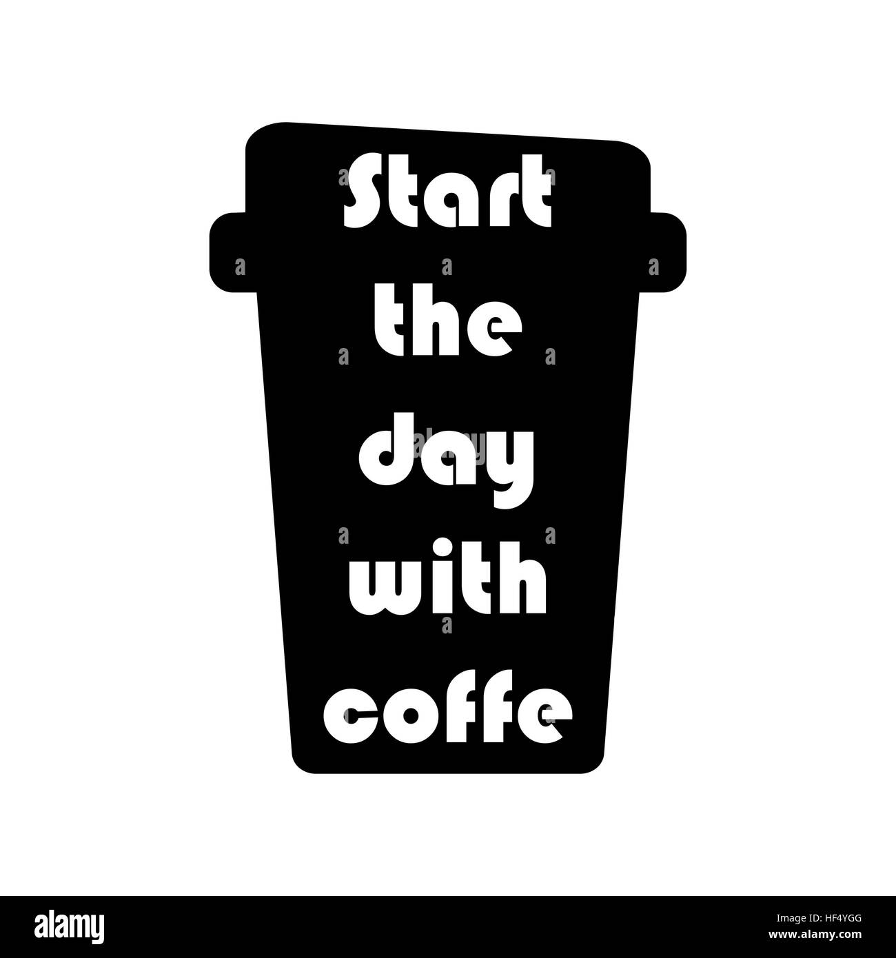 Beginnen Sie Ihren Tag mit Kaffee-Schriftzug. Vektor isoliert Typografie. Schwarz auf weiß. Stock Vektor