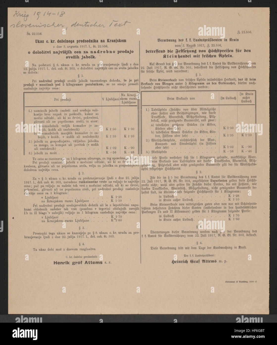 Festsetzung der Höchstpreise Für Den Kleinhandel Mit Frischen Äpfeln - Auflistung der Preise Für Die Einzelnen Sorten - Übertretungen Werden Bestraft - Der KK Landespräsident Heinrich Graf Attems - 3. August 1917 - Z. 22.556 Preise Für Frische C384pfel - FMStFV - Laibach - Mehrsprachiges Plakat 1917 Stockfoto