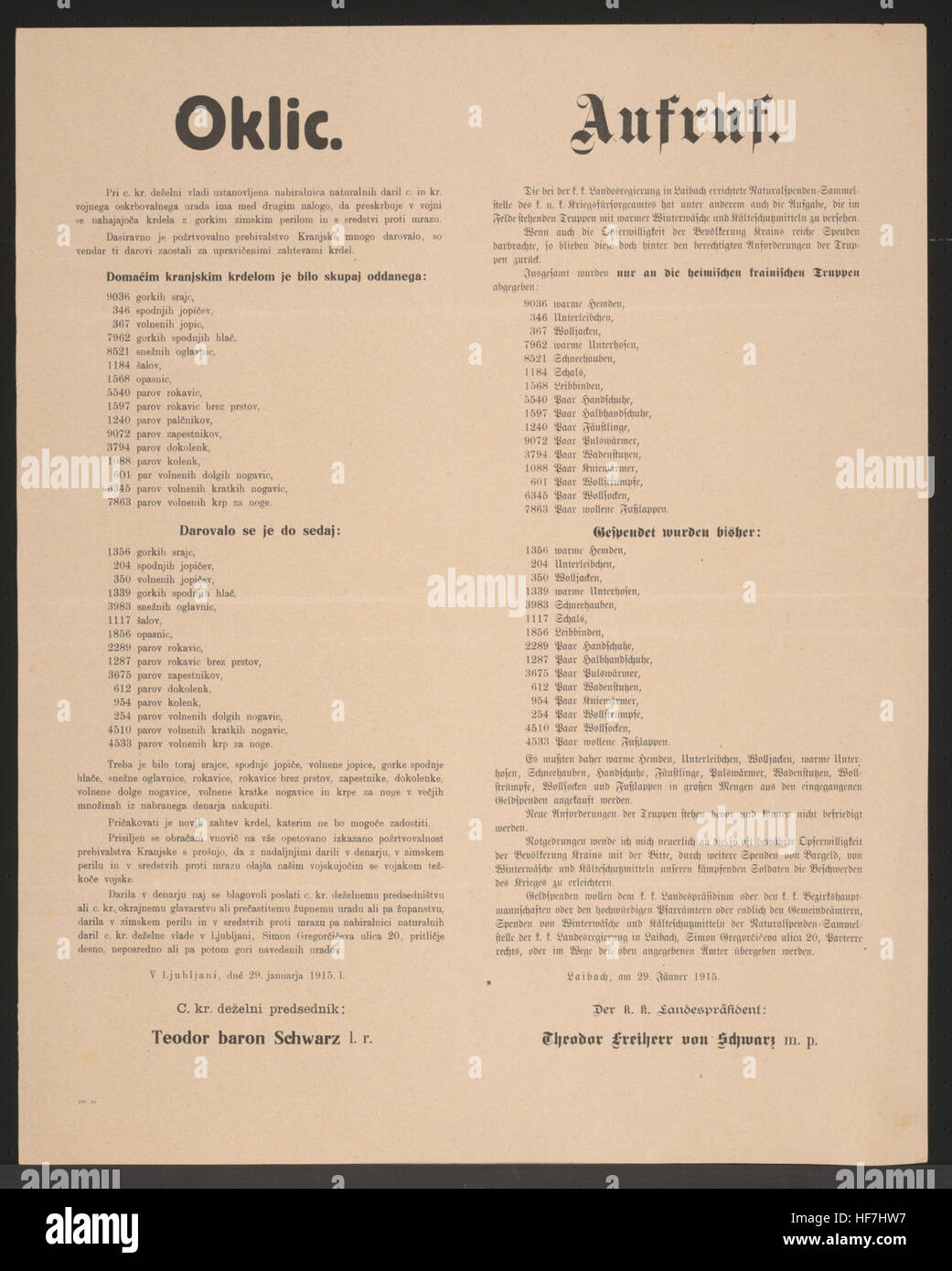 Dieses mehrsprachige Poster vom 29. Januar 1915, das in Laibach (heute Ljubljana) ausgestellt wurde, fordert die Spende von Winterkleidung und Kälteschutzausrüstung zur Unterstützung der Soldaten während des Ersten Weltkriegs auf. Es unterstreicht die Bemühungen von Theodor Freiherr von Schwarz, dem k.k. Landespr,Präsidenten, das Militär unter rauen Winterbedingungen zu unterstützen. Stockfoto