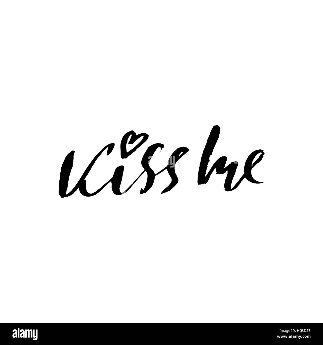 Küss mich. Romantische Valentinstag-Tageskarte. Typografische Poster mit handgezeichneten Zitat. Stock Vektor